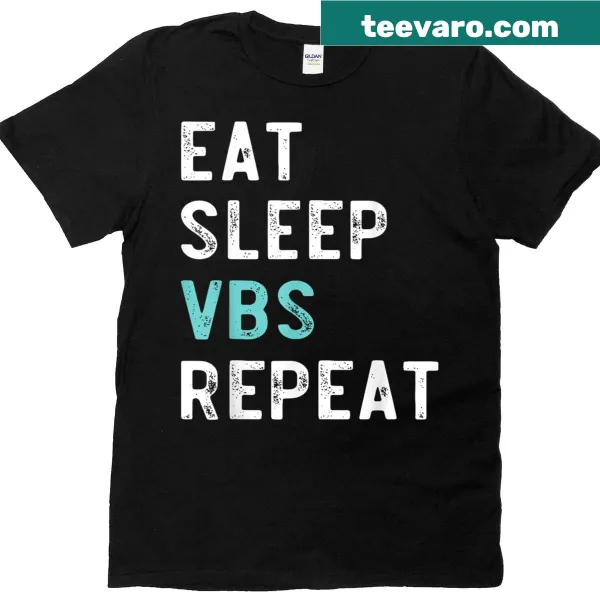 T-shirt with the phrase 'Eat Sleep VBS Repeat' in a retro style