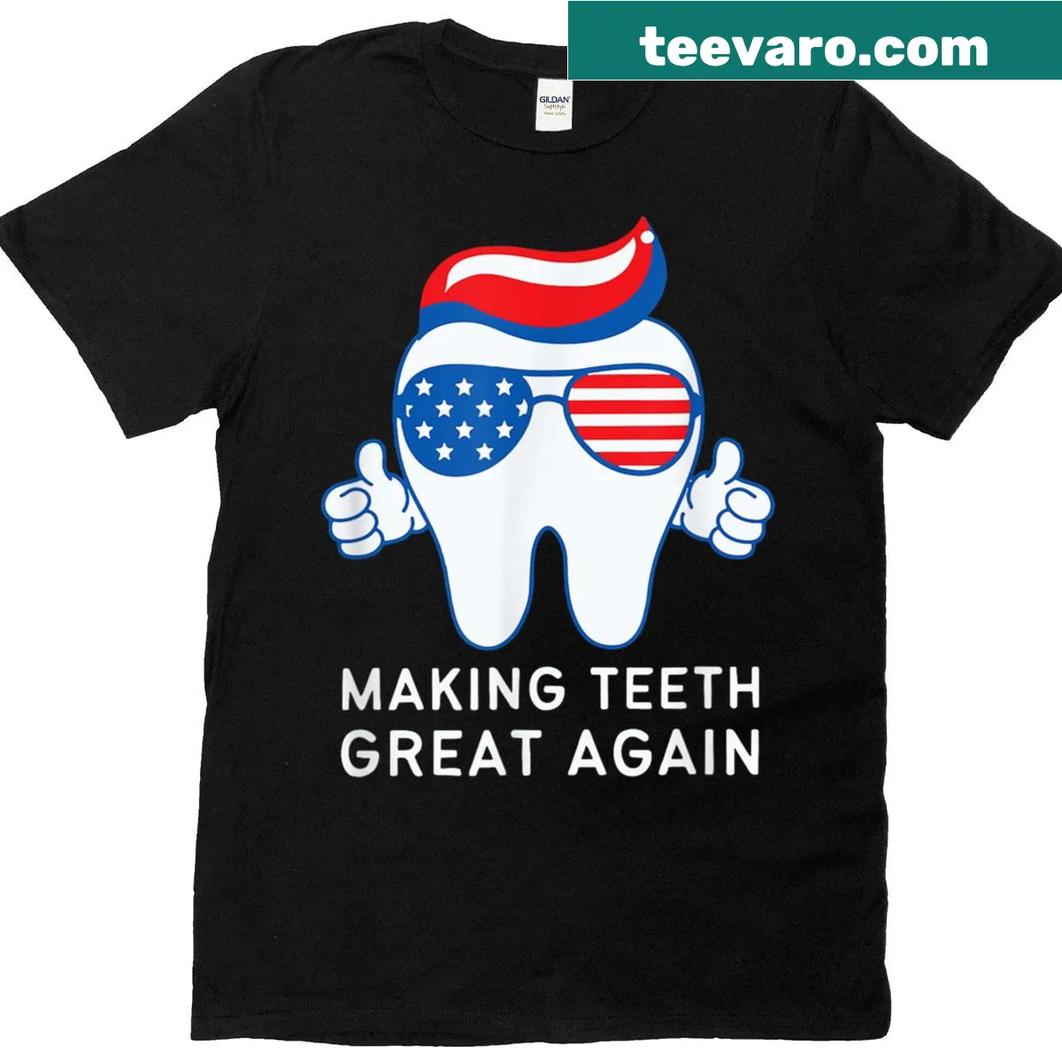 T-shirt with the phrase 'Make Teeth Great Again' and an American flag design — on a men's t-shirt