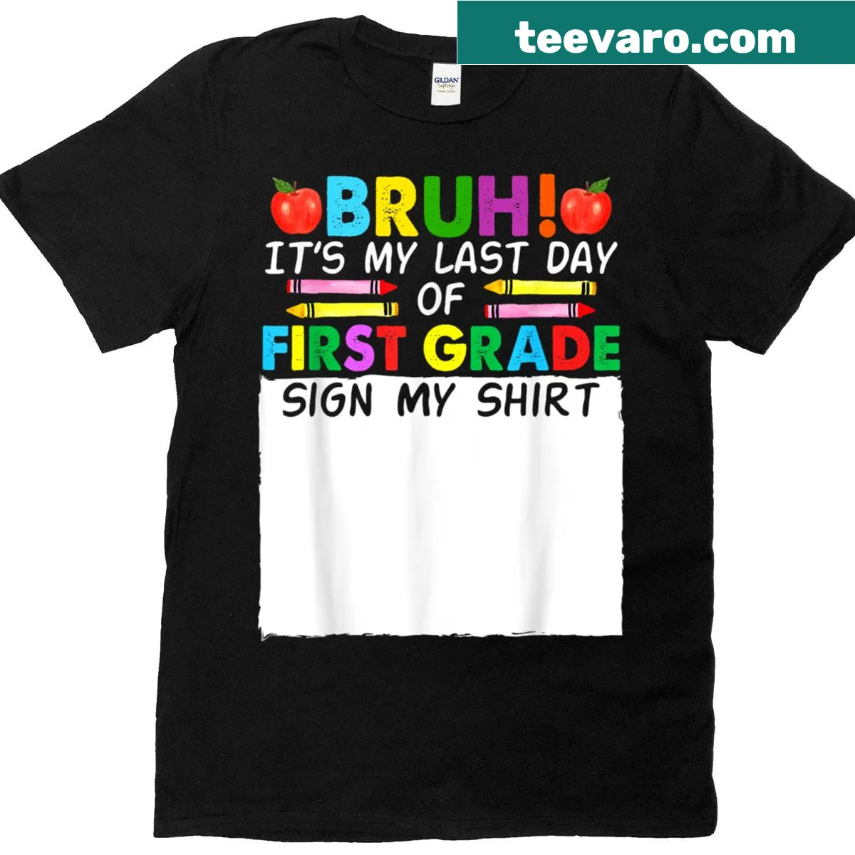 Fun t-shirt for kids celebrating the last day of 1st grade — on a men's t-shirt