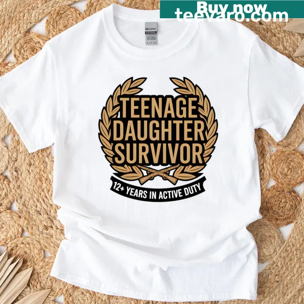 Funny t-shirt for dads with 'Teenage Daughter Survivor' text