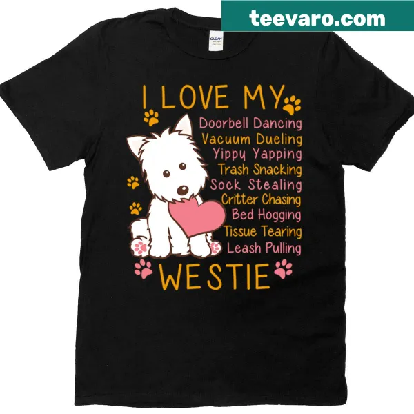 T-shirt with illustration saying 'I Love My Westie' with a West Highland Terrier