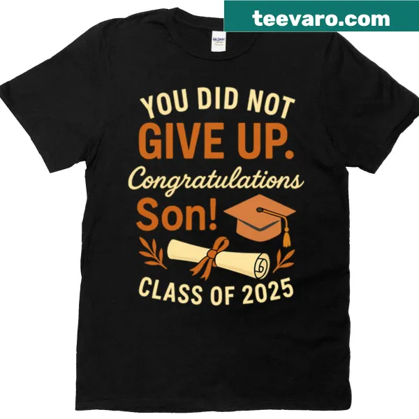 Proud Graduation Class of 2025 t-shirt with motivational text