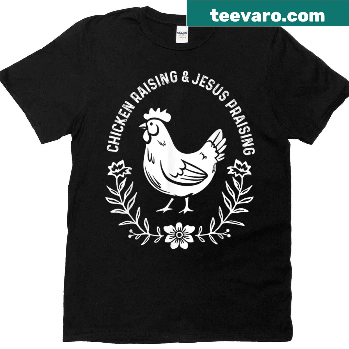 T-shirt with 'Chicken Raising And Jesus Praising' text and graphic — on a men's t-shirt