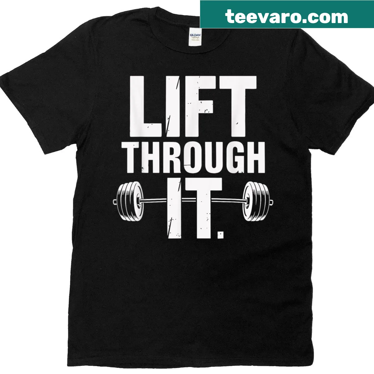 Motivational gym t-shirt with bold 'Lift Through It' typography — on a men's t-shirt