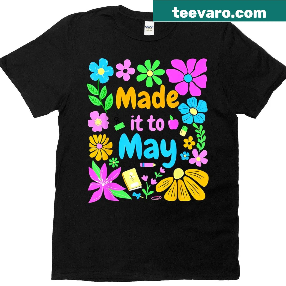 T-shirt celebrating the last day of school with 'Made It To May' text — on a men's t-shirt