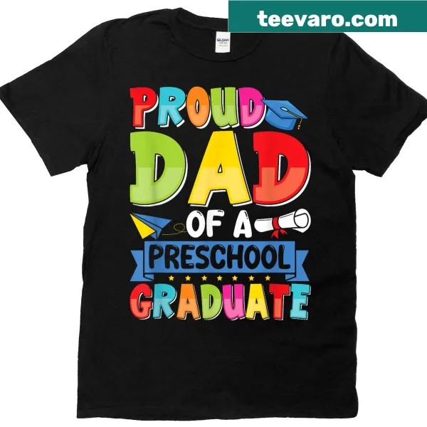 Proud Dad Class of 2025 Preschool Graduate T-shirt with bold text