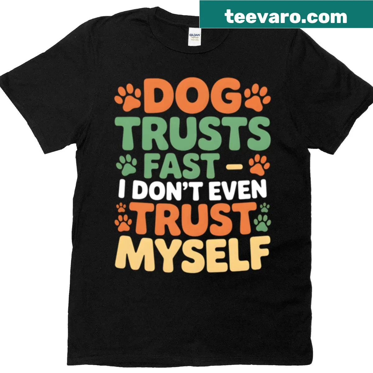 Funny t-shirt with 'Dog Is Friendly I Am Not' and trust issues theme — on a men's t-shirt