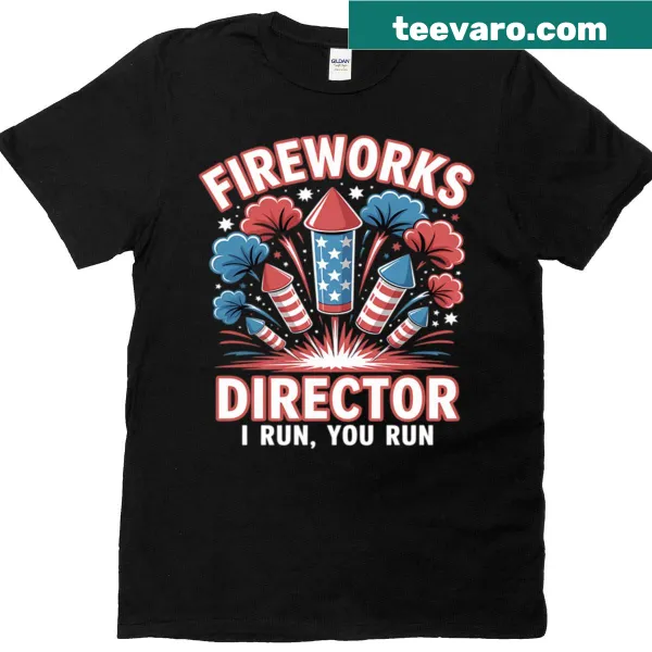 4th of July t-shirt with 'I Run You Run' text and fireworks design