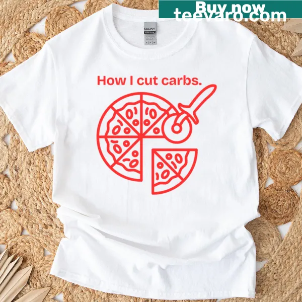 Funny T-shirt with a clever phrase about cutting carbs