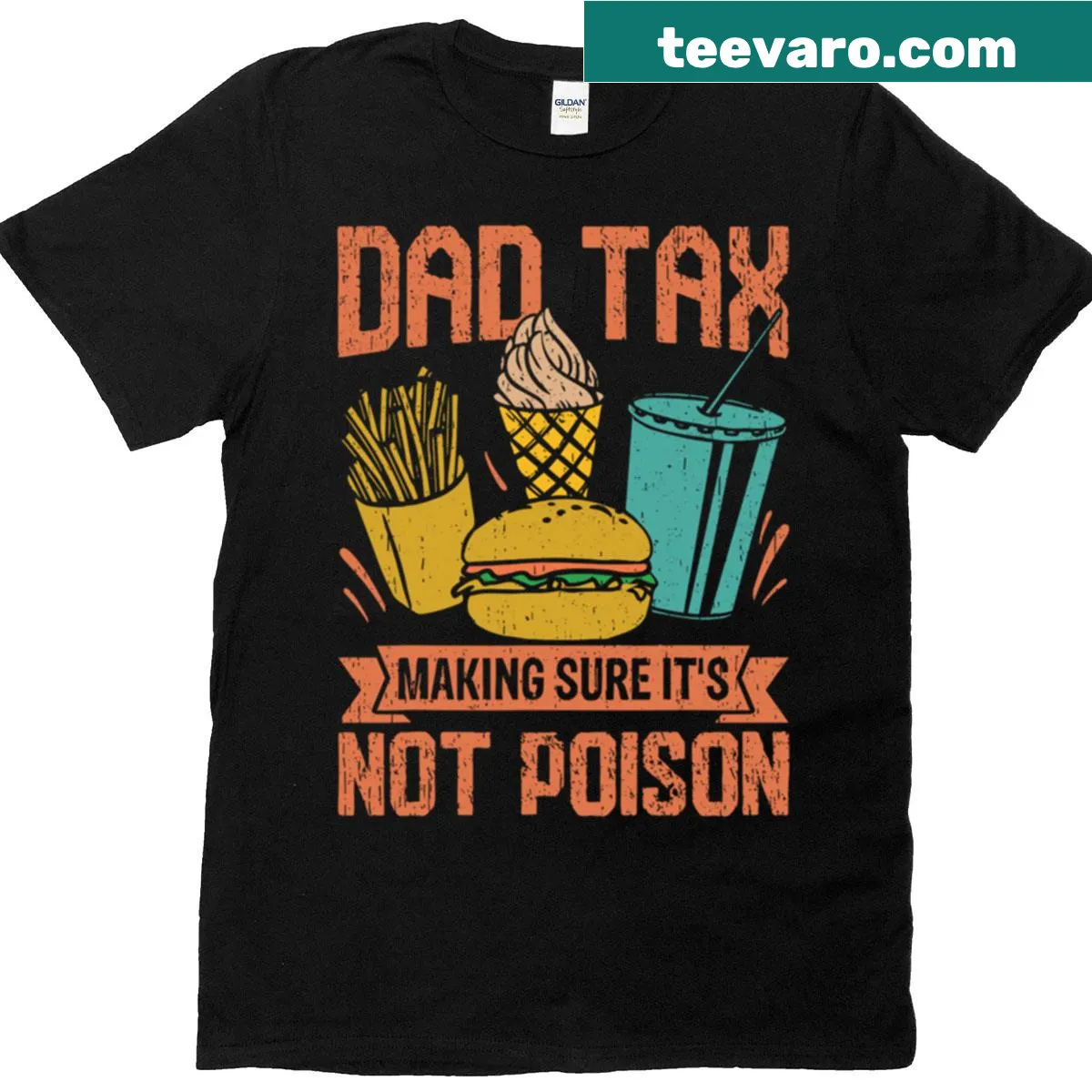 Humorous 'Dad Tax' graphic on a food-themed T-shirt — on a men's t-shirt