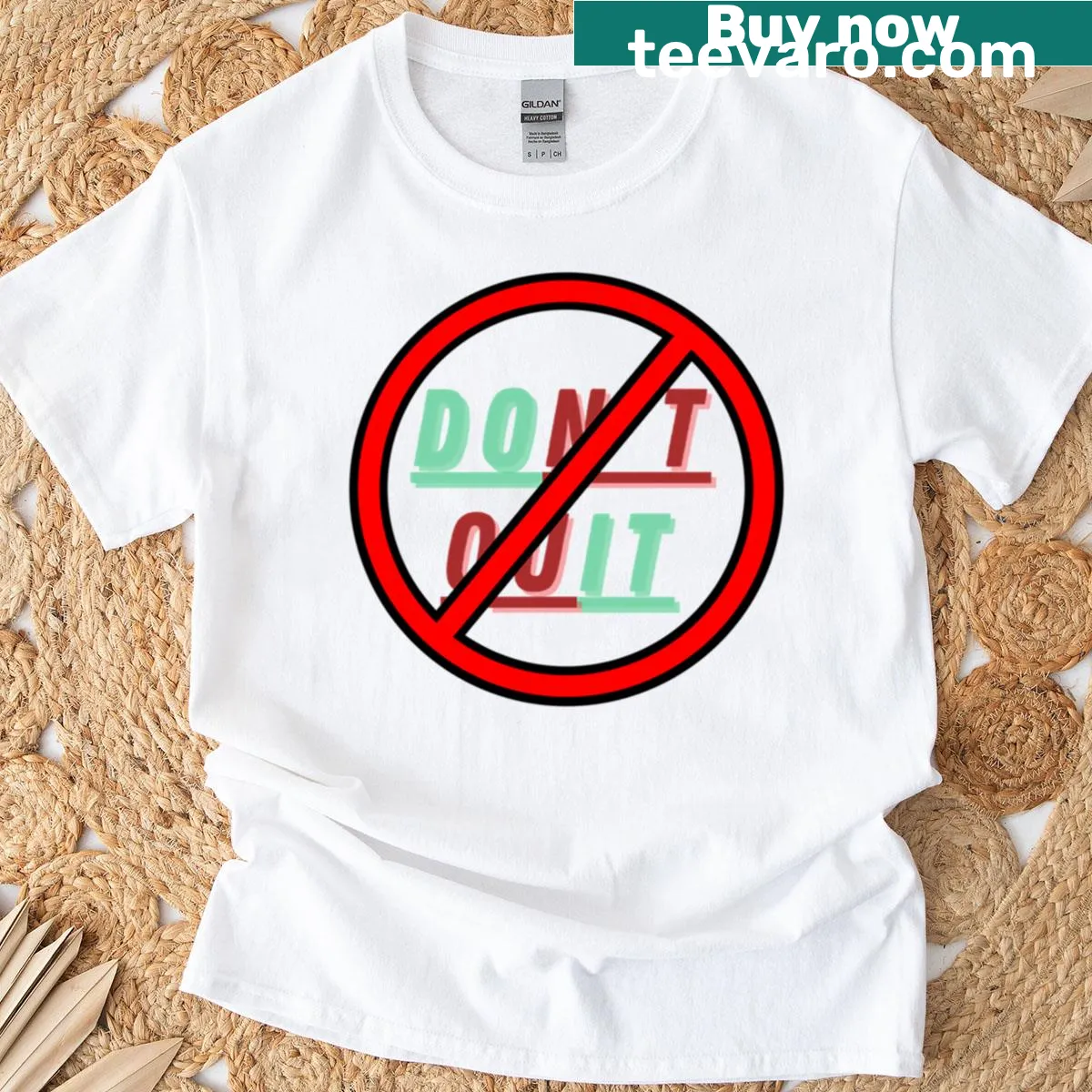 Inspirational Don't Quit T-shirt with bold typography — on a men's t-shirt