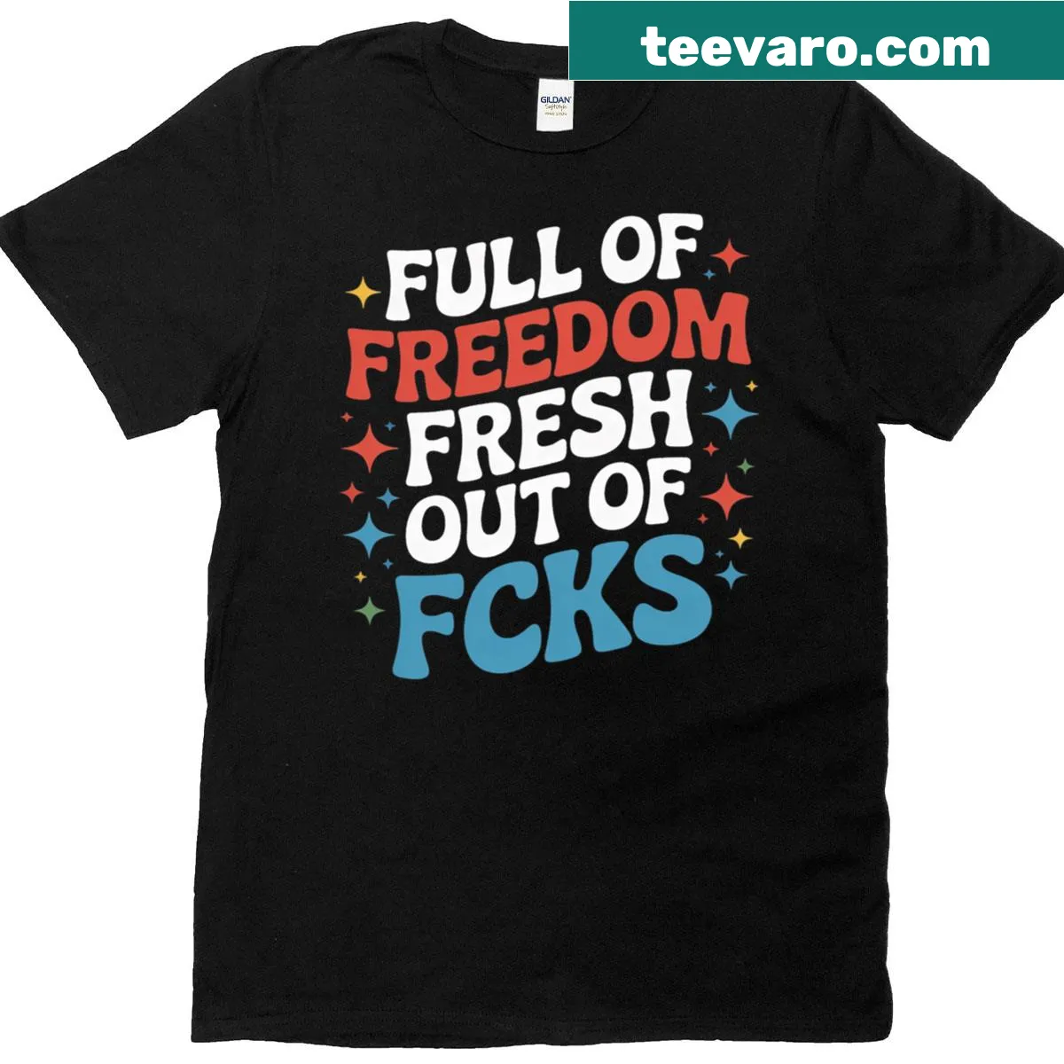 Edgy t-shirt with 'Full Of Freedom, Fresh Out Of Fucks' text — on a men's t-shirt
