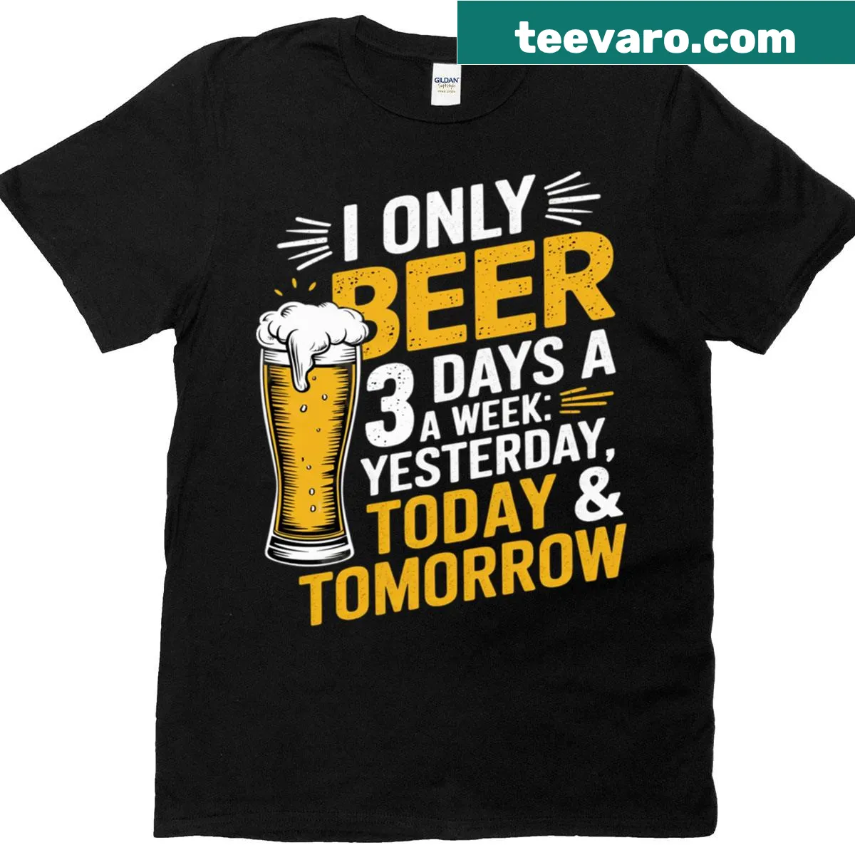T-shirt with a humorous drinking slogan about beer days per week. — on a men's t-shirt