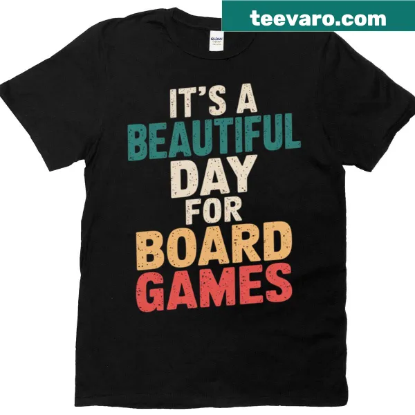 Fun board game t-shirt with a phrase about game night on a beautiful day.