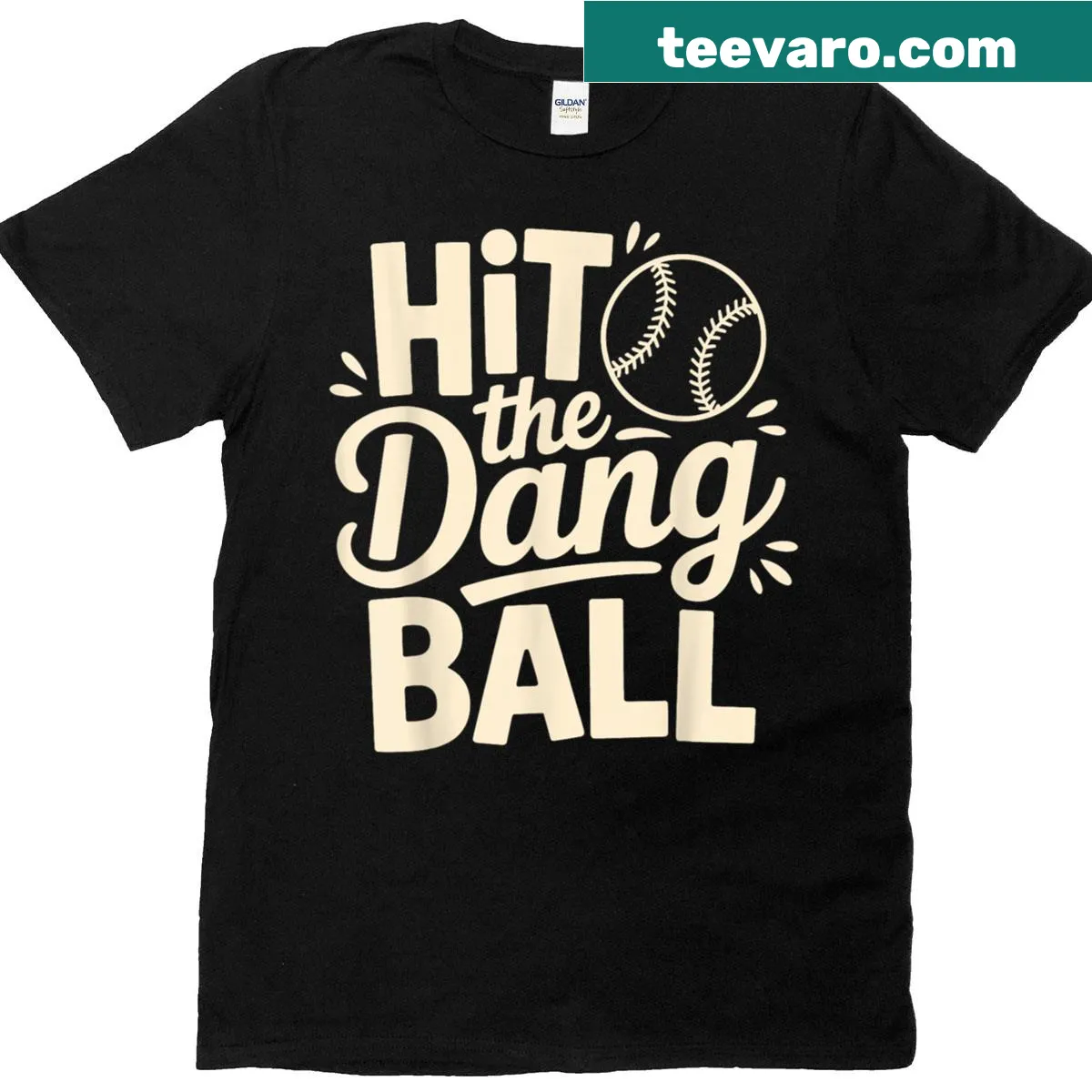 Trending baseball tee with the phrase 'Hit The Dang Ball' for fans and players. — on a men's t-shirt