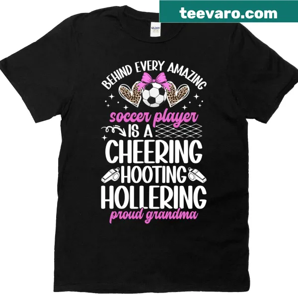 Proud Grandma Of A Soccer Player T-shirt with bold text