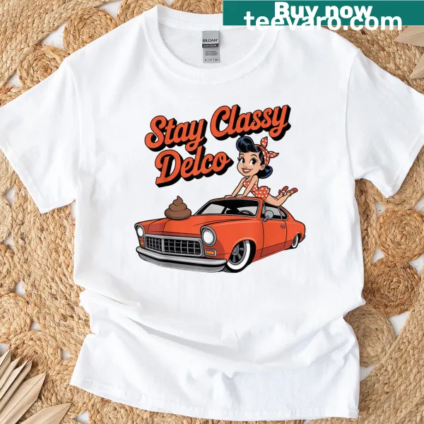 Funny graphic tee with Delco pride humor