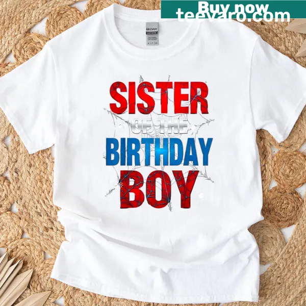 Cute T-shirt for the Sister of the Birthday Boy with a spider web design