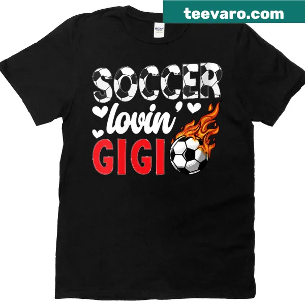 Charming t-shirt with 'Soccer Gigi Of A Soccer Player' text