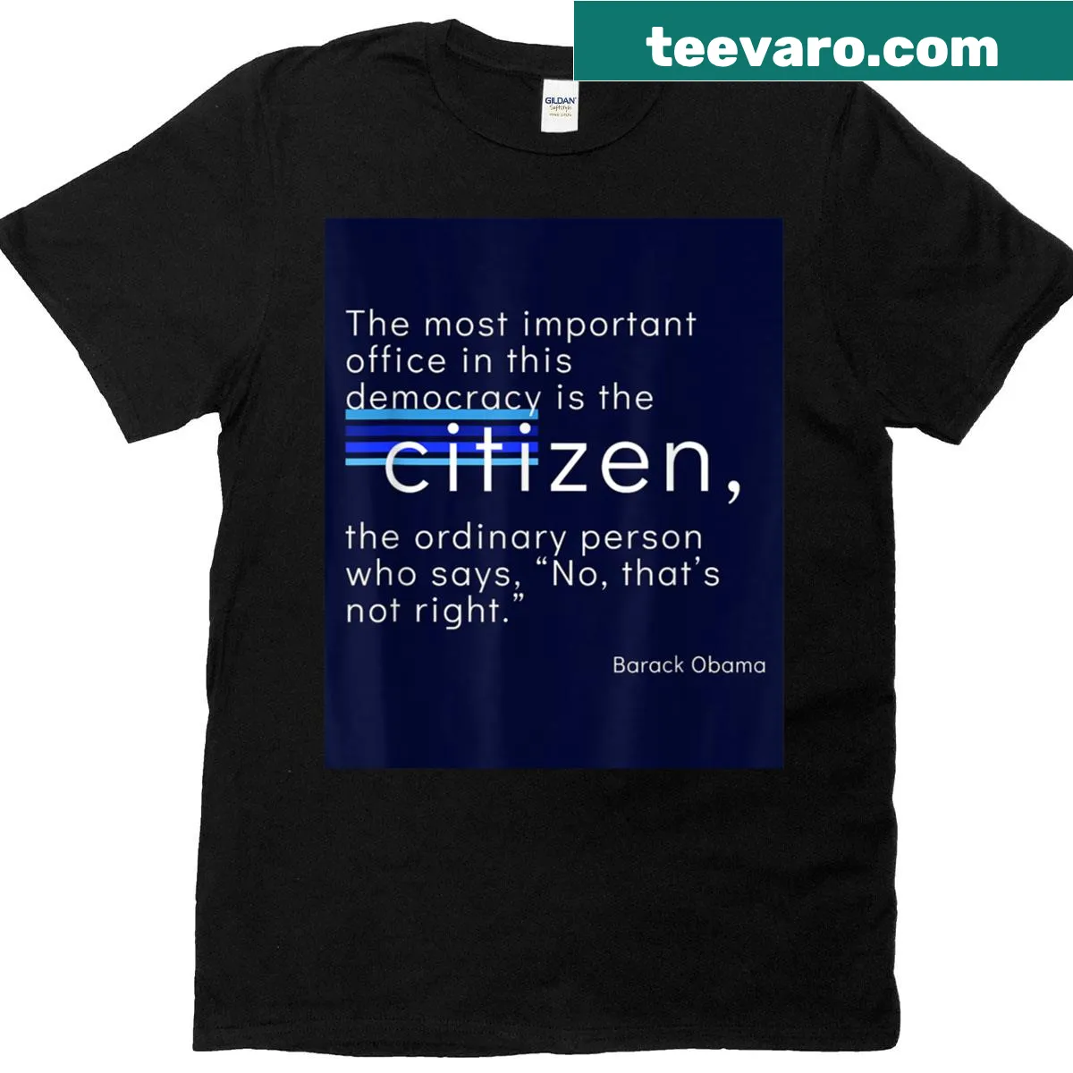 Barack Obama quote on citizenship t-shirt — on a men's t-shirt