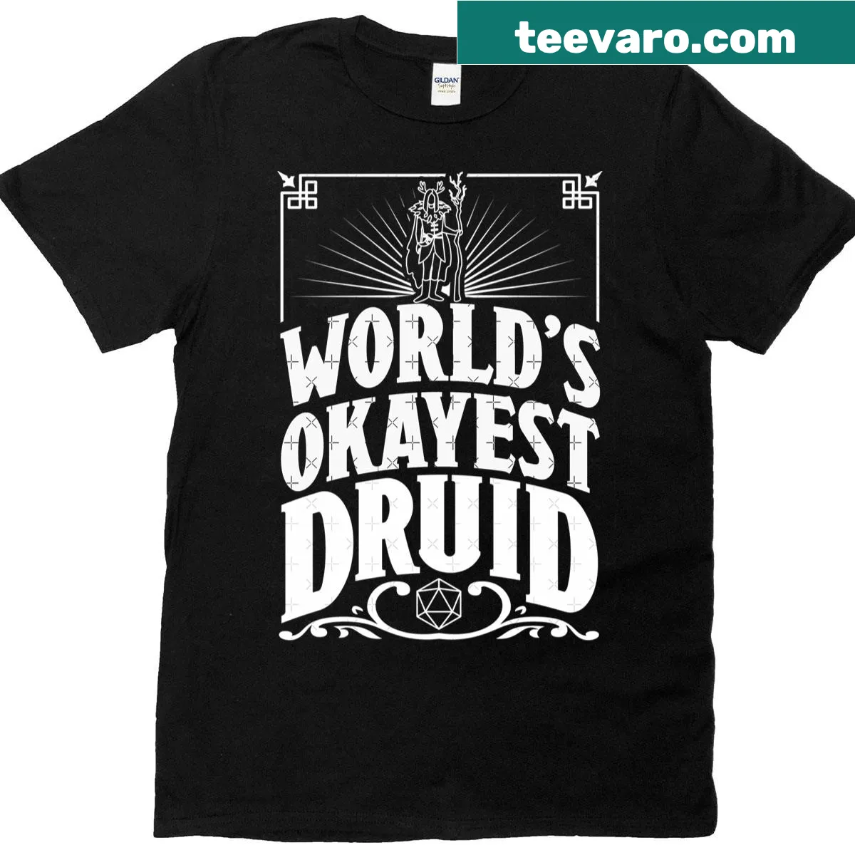 Funny 'Okayest Druid' t-shirt designed for D&D fans. — on a men's t-shirt