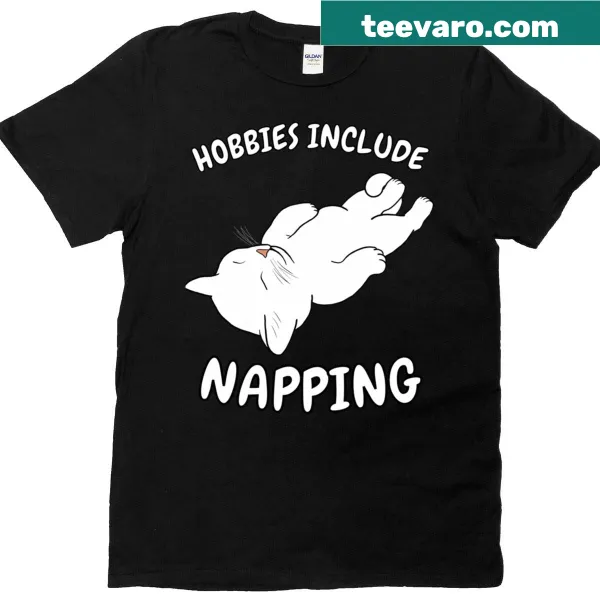 T-shirt with a humorous quote about napping and white cats