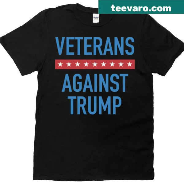 T-shirt with bold text 'Veterans Against Trump'