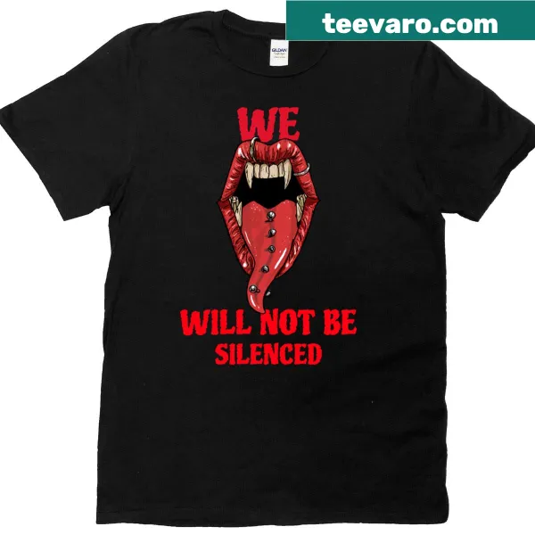 Bold typography t-shirt stating 'We Will Not Be Silenced'