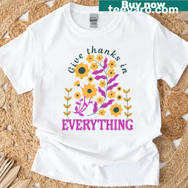 Inspirational gratitude quote on a t-shirt