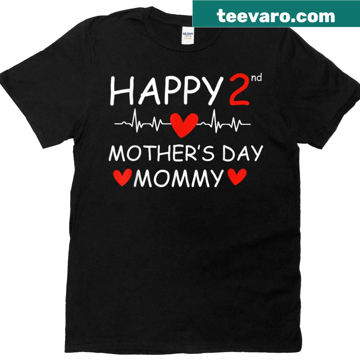 Happy 2nd Mother's Day graphic T-shirt — on a men's t-shirt