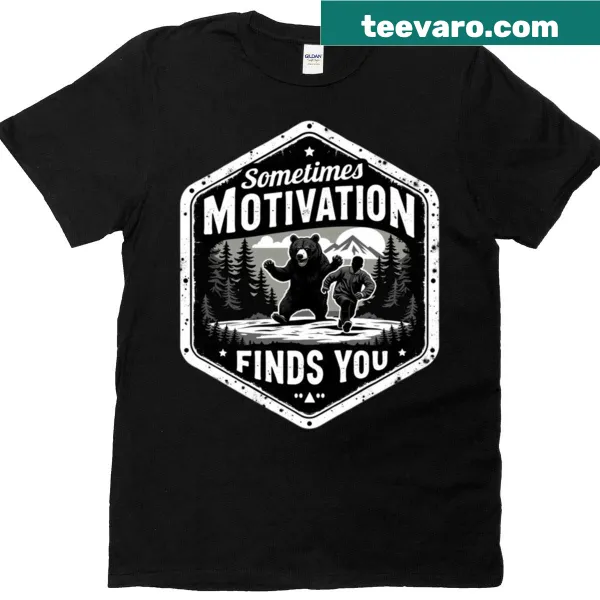 T-shirt featuring an inspirational motivational quote