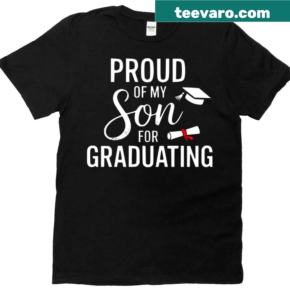 T-shirt celebrating a son's graduation achievement — on a men's t-shirt