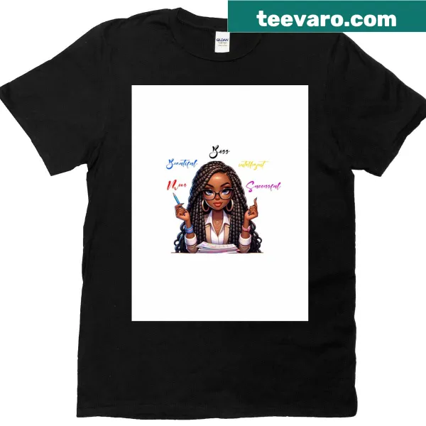T-shirt with a graphic saying Boss Beautiful Intelligent Mom