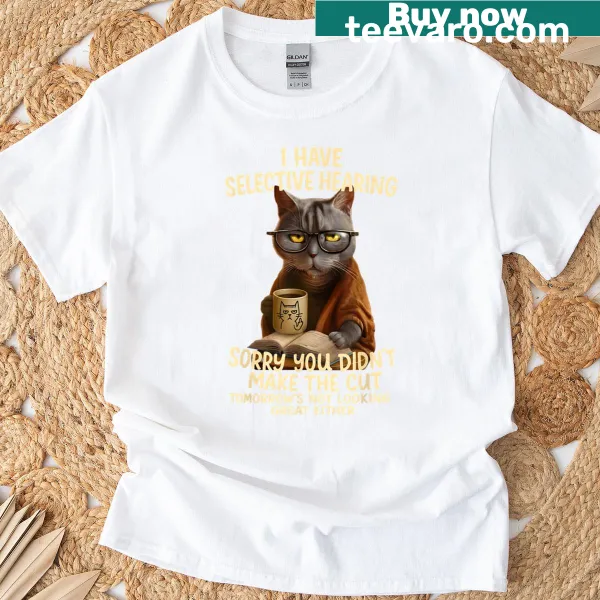 Funny cat humor t-shirt with a playful saying
