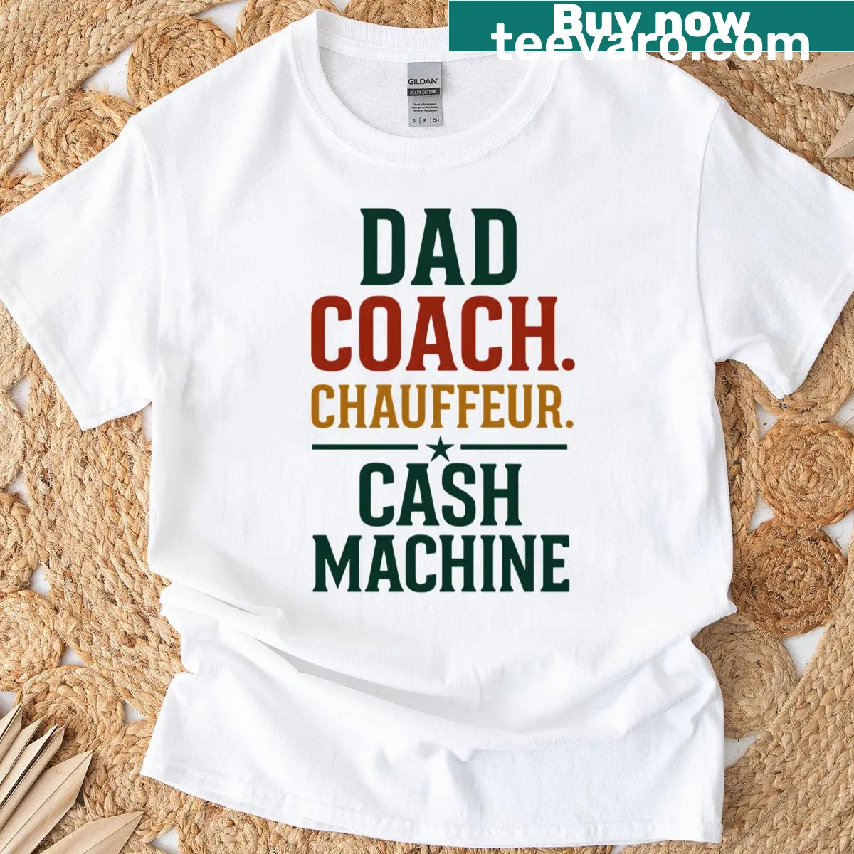 Humorous dad t-shirt listing roles like Coach and Cash Machine — on a men's t-shirt