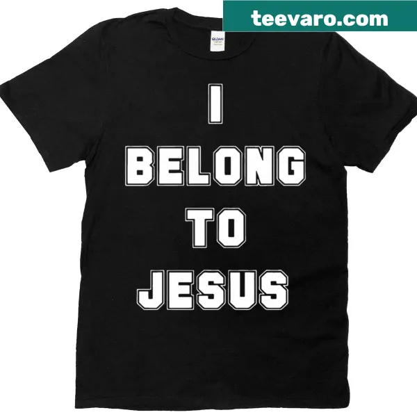 Inspirational T-shirt with 'I Belong To Jesus' text