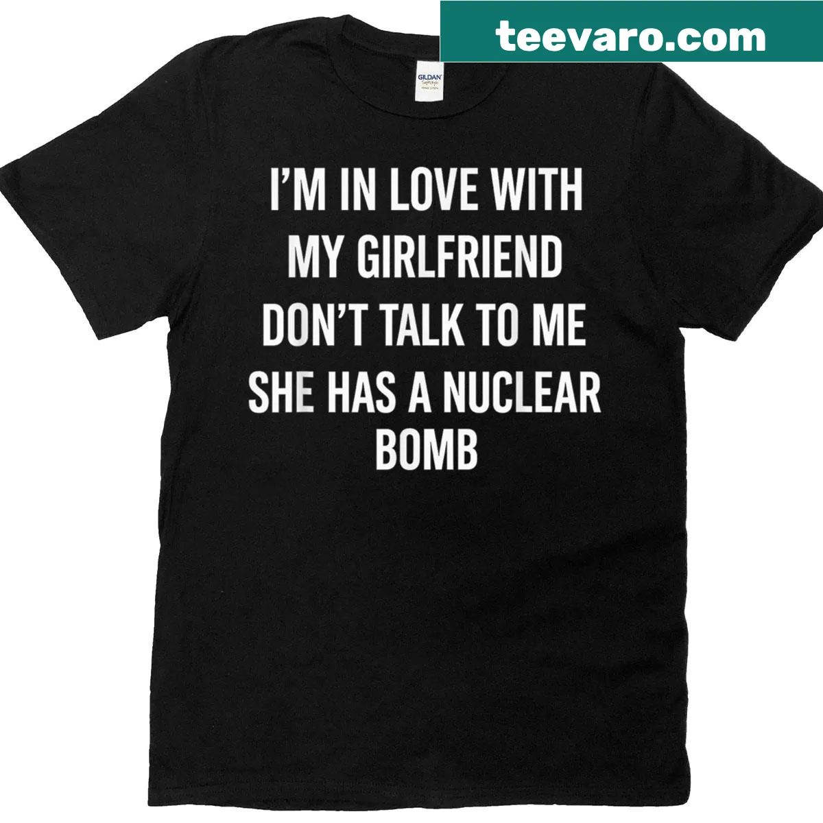 T-shirt declaring love for a girlfriend with humorous text — on a men's t-shirt