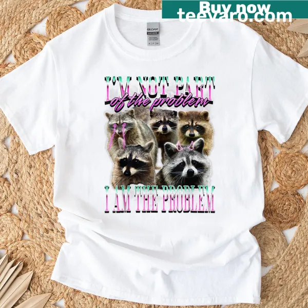 Funny raccoon meme graphic on T-shirt