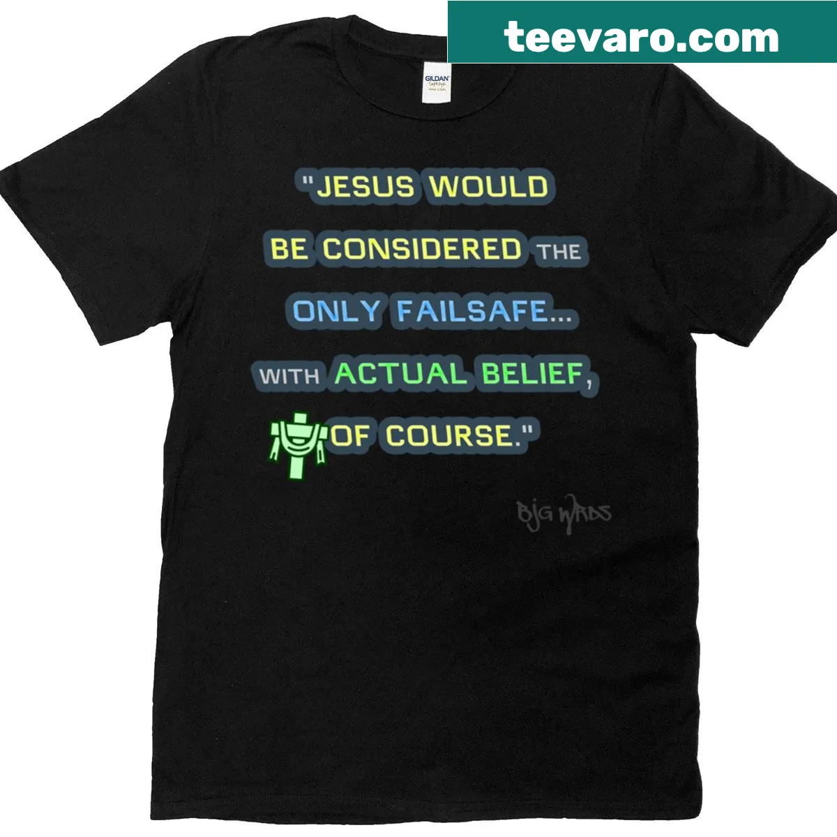 Inspirational Jesus quote t-shirt with meaningful typography — on a men's t-shirt