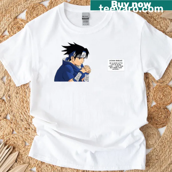 T-shirt featuring humorous text about Naruto's thoughts on Sasuke