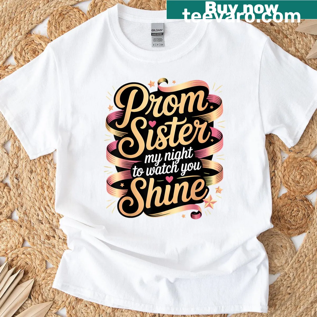 Elegant T-shirt with a sisterly support quote for prom. — on a men's t-shirt