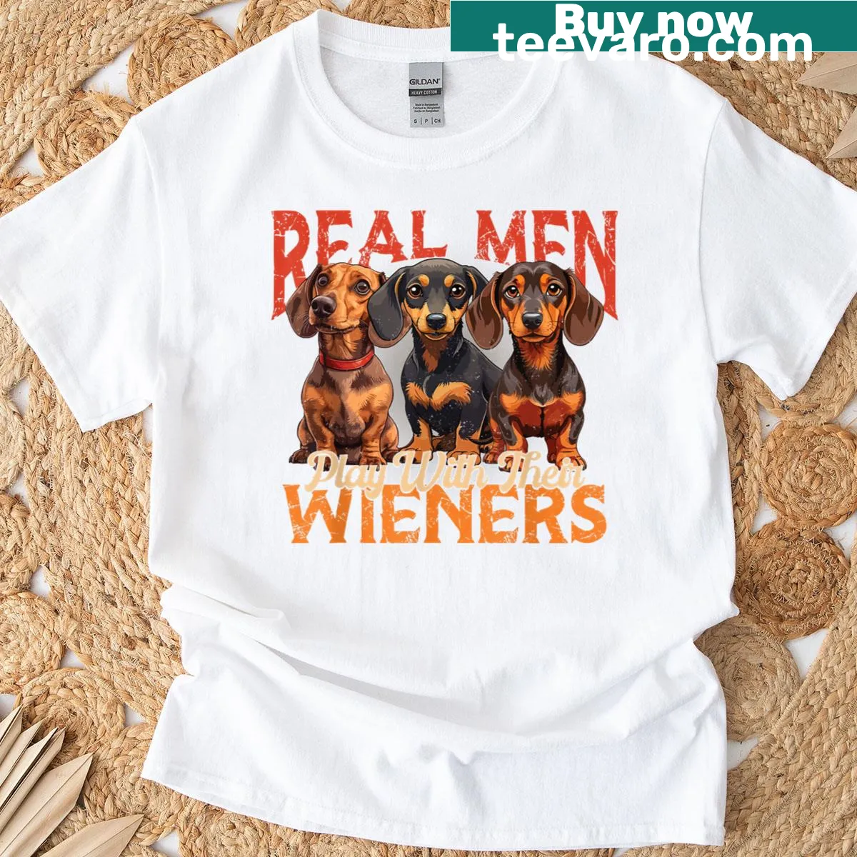 Funny Dachshund themed shirt 'Real Men Play With Their Wieners' — on a men's t-shirt