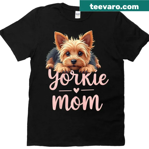Cute t-shirt for Yorkshire Terrier moms with puppy graphic