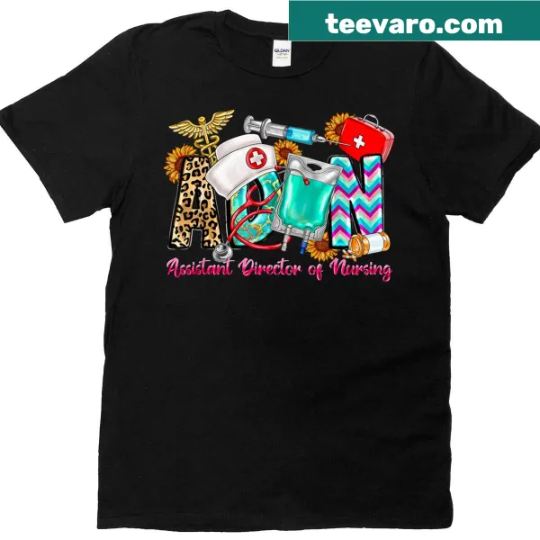 Typography t-shirt for Assistant Director of Nursing with bold text