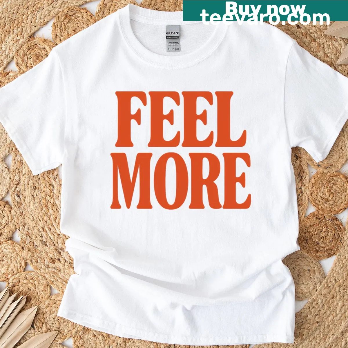 Inspirational feel more t-shirt design — on a men's t-shirt