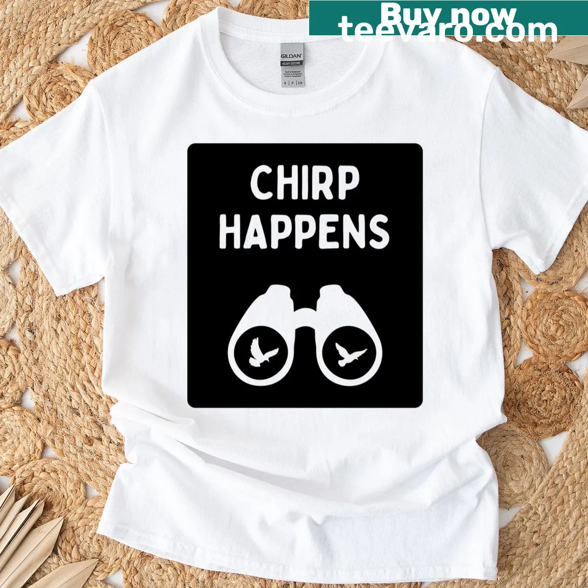 Humorous 'Chirp Happens' typography design for birdwatching. — on a men's t-shirt