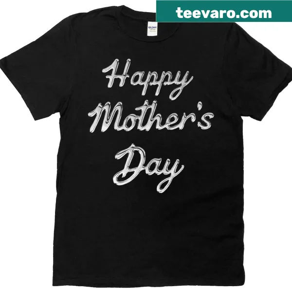 Elegant Mother's Day T-shirt with liquid silver text