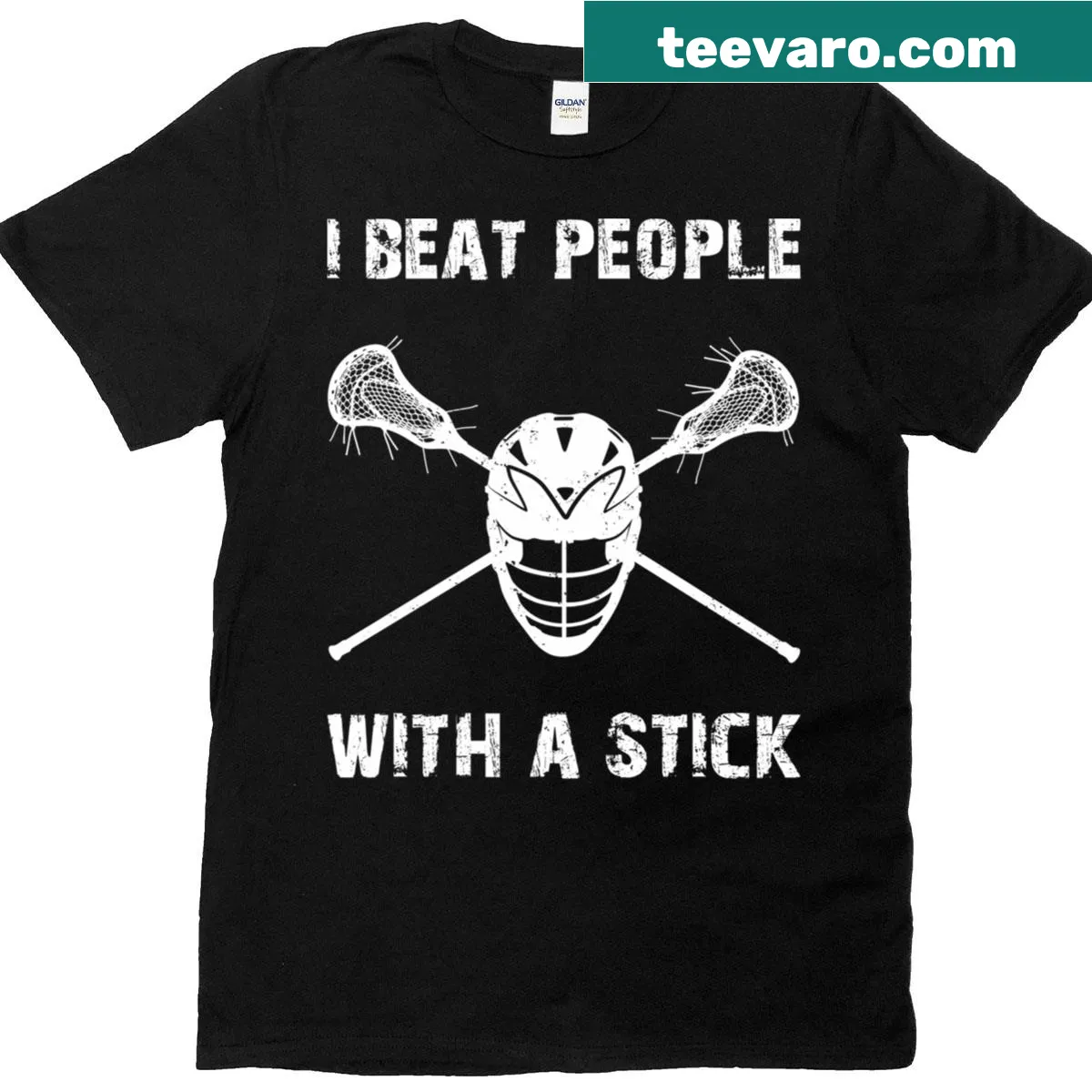 Lacrosse T-shirt with the phrase 'I Beat People With A Stick' in bold text — on a men's t-shirt