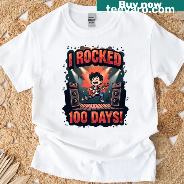 T-shirt with bold text saying 'I Rocked 100 Days' for celebrating 100 school days