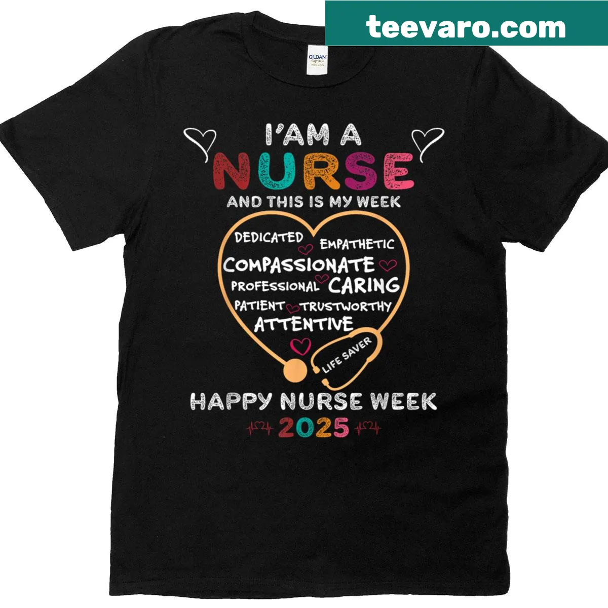 Happy Nurse Week 2025 t-shirt with uplifting typography — on a men's t-shirt